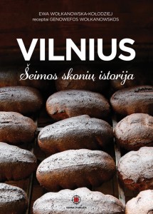 Vilnius. Šeimos skonių istorija